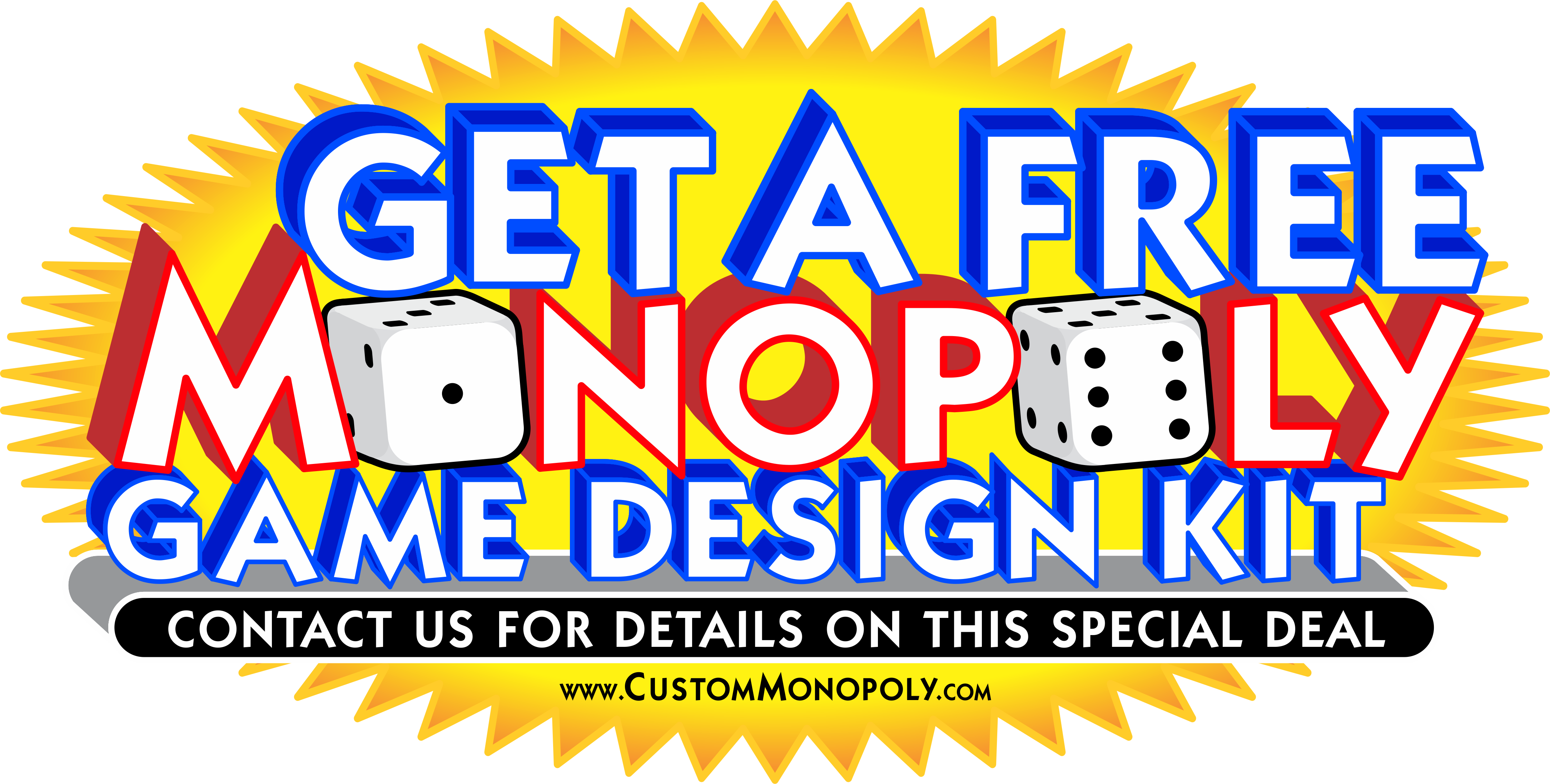 Message Us for a FREE CUSTOMOPOLY Game Design Kit